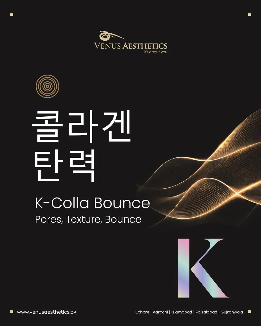 K-Colla Bounce, a Venus K-Glow skin booster