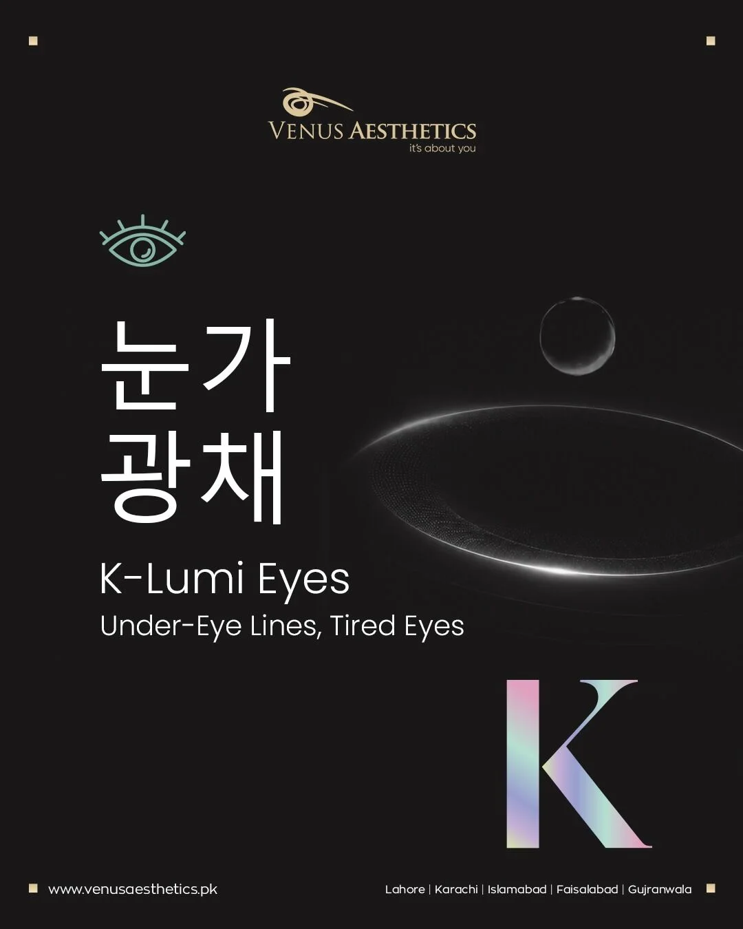 K-Lumi Eyes, a Venus K-Glow skin booster